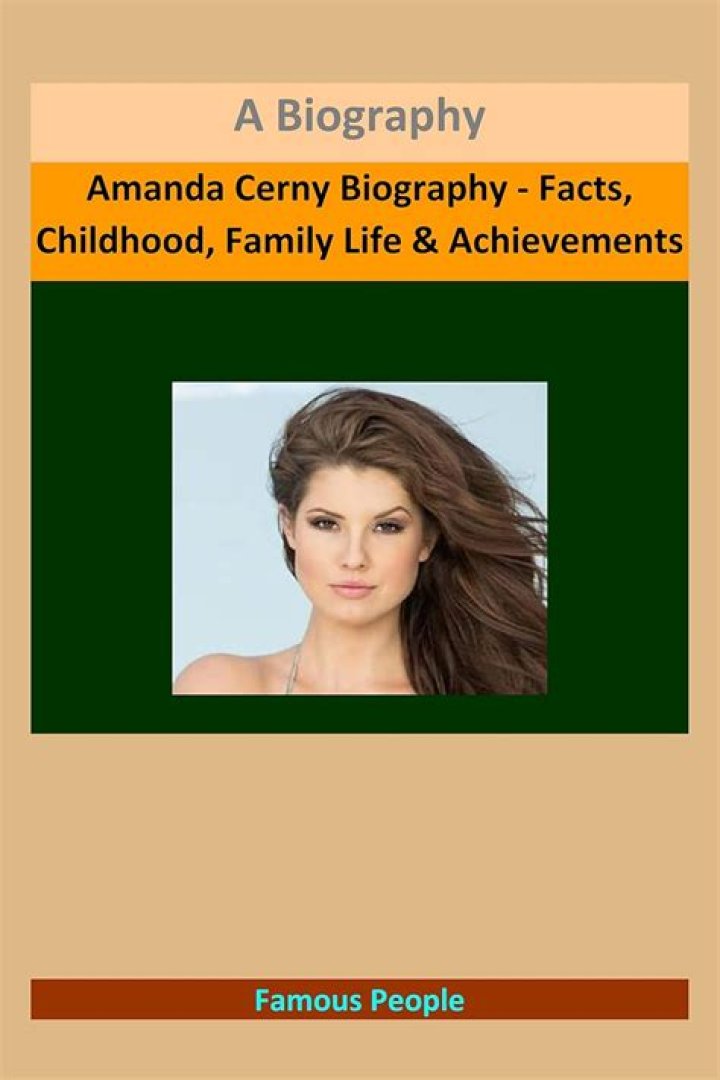 Amanda Cerny Biography - Facts, Childhood, Family Life & Achievements