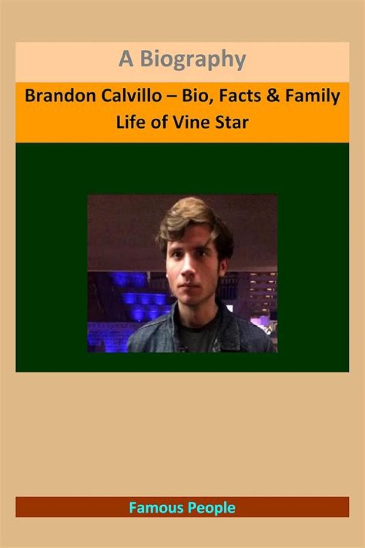 Brandon Calvillo – Bio, Facts & Family Life of Vine Star