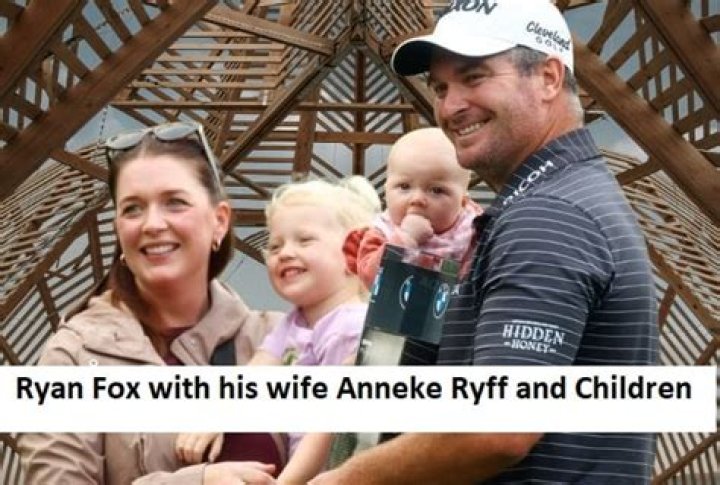Ryan Fox (golfer) family, wife, children, parents, siblings